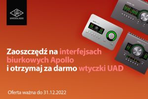 Kup interfejsy Apollo od Universal Audio i uzyskaj darmowe wtyczki!
