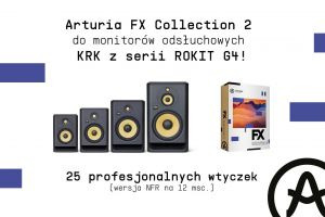 Arturia FX Collection 2 gratis do KRK ROKIT G4