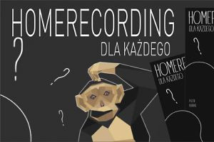 HOME RECORDING DLA KAŻDEGO