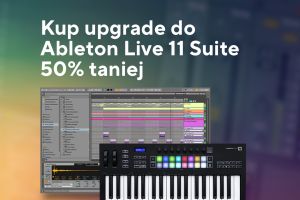 Ableton Live 11 Suite 50% taniej z urządzeniami Focusrite i Novation