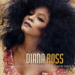 Diana Ross - Every Day is New Day