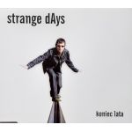 Strange Days - Koniec Lata