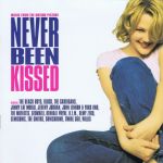 Never Been Kissed - Soundtrack