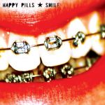 Happy Pills - Smile