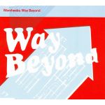 Morcheeba - Way Beyond