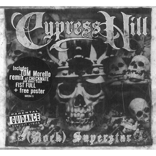 Cypress Hill - (Rock) Superstar