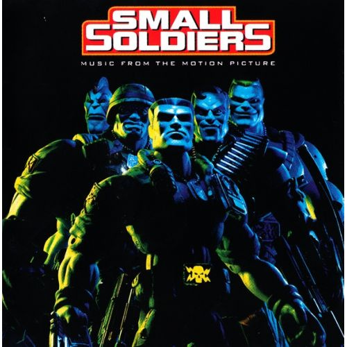 Small Soldiers - Soundtrack