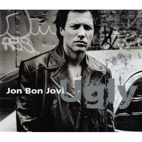 Jon Bon Jovi - Ugly