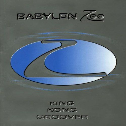 Babylon Zoo - King Kong Groover