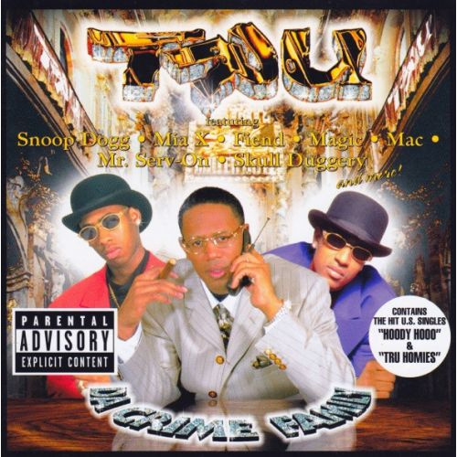 Tru - Da Crime Family
