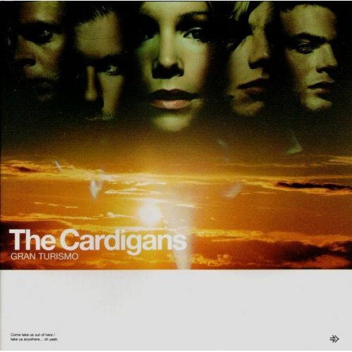 The Cardigans - Gran Turismo