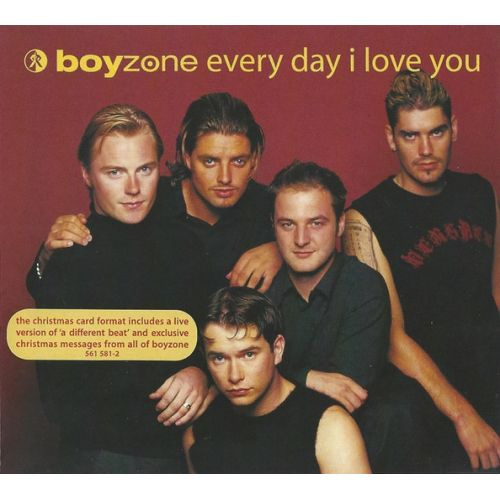 Boyzone - Every Day I Love You